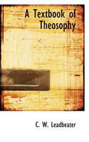 Textbook of Theosophy