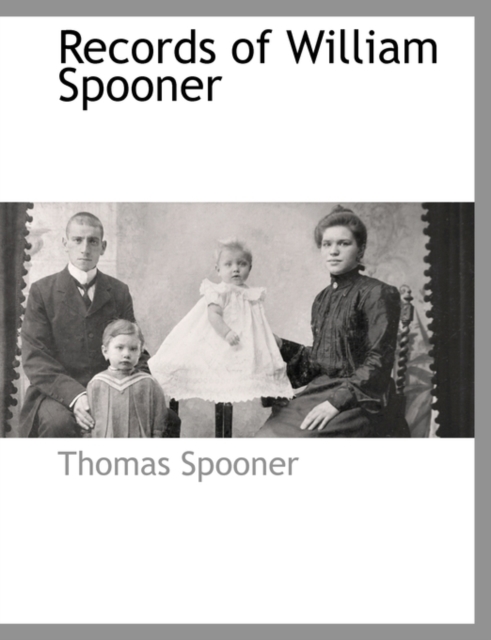 Records of William Spooner
