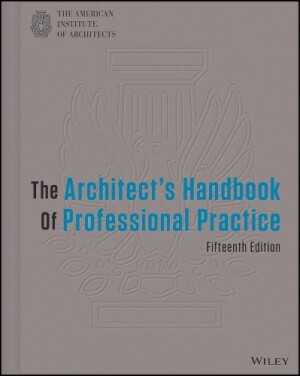 Architect's Handbook of Professional Practice