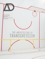 Architecture of Transgression