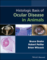 Histologic Basis of Ocular Disease in Animals