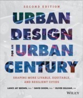 Urban Design for an Urban Century