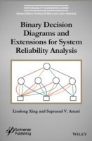 Binary Decision Diagrams and Extensions for System Reliability Analysis