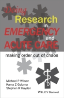 Doing Research in Emergency and Acute Care