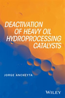 Deactivation of Heavy Oil Hydroprocessing Catalysts