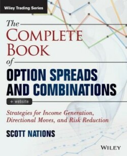 Complete Book of Option Spreads and Combinations, + Website