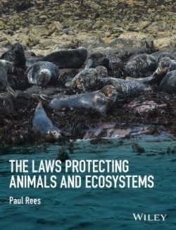 Laws Protecting Animals and Ecosystems