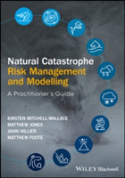 Natural Catastrophe Risk Management and Modelling