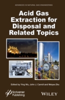 Acid Gas Extraction for Disposal and Related Topics