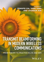 Transmit Beamforming in Modern Wireless Communications