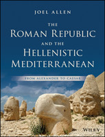Roman Republic and the Hellenistic Mediterranean