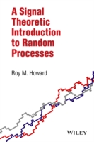 Signal Theoretic Introduction to Random Processes