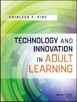 Technology and Innovation in Adult Learning