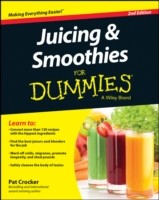 Juicing & Smoothies For Dummies