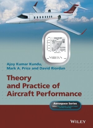 Theory and Practice of Aircraft Performance