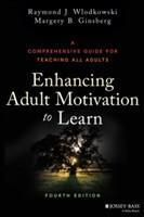 Enhancing Adult Motivation to Learn