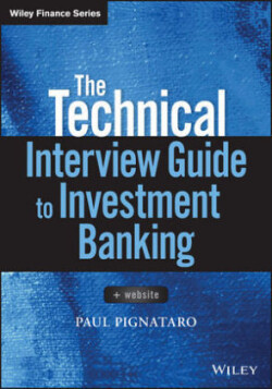 Technical Interview Guide to Investment Banking, + Website