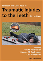 Textbook and Color Atlas of Traumatic Injuries to the Teeth