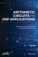 Arithmetic Circuits for DSP Applications