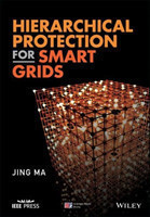 Hierarchical Protection for Smart Grids