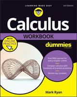 Calculus Workbook For Dummies with Online Practice