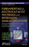 Fundamentals of Electrocatalyst Materials and Interfacial Characterization