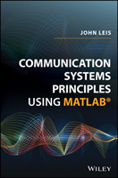 Communication Systems Principles Using MATLAB