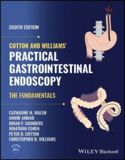 Cotton and Williams' Practical Gastrointestinal Endoscopy