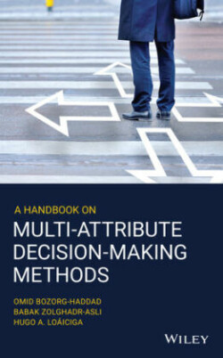 Handbook on Multi-Attribute Decision-Making Methods