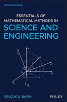 Essentials of Mathematical Methods in Science and Engineering