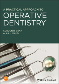 Practical Approach to Operative Dentistry