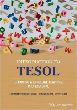 Introduction to TESOL Becoming a Language Teaching Professional