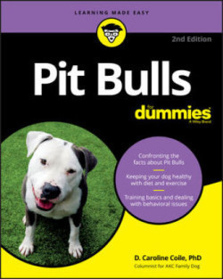 Pit Bulls For Dummies