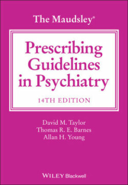 Maudsley Prescribing Guidelines in Psychiatry