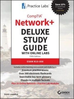 CompTIA Network+ Deluxe Study Guide with Online Labs