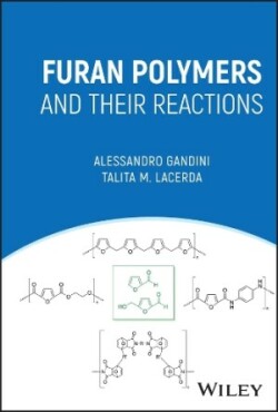 Furan Polymers and their Reactions