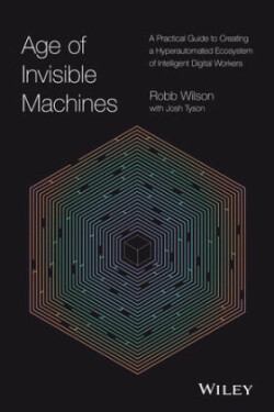 Age of Invisible Machines