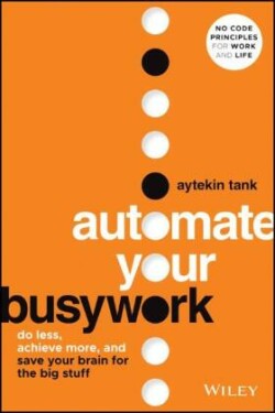 Automate Your Busywork