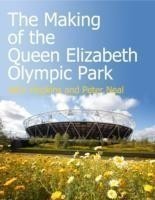 Making of the Queen Elizabeth Olympic Park
