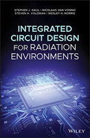 Integrated Circuit Design for Radiation Environments