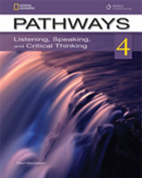Pathways: Listening, Speaking, and Critical Thinking 4 with Online Access Code