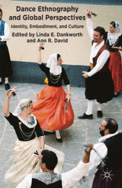 Dance Ethnography and Global Perspectives