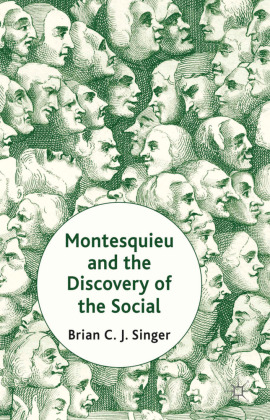 Montesquieu and the Discovery of the Social