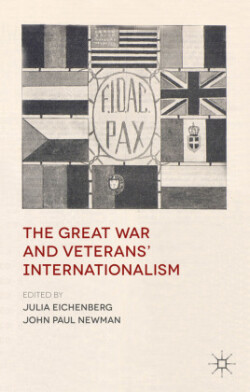 Great War and Veterans' Internationalism