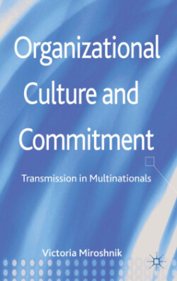 Organizational Culture and Commitment