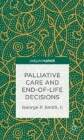 Palliative Care and End-of-Life Decisions