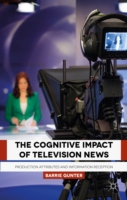 Cognitive Impact of Television News