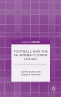 Football and the FA Women’s Super League