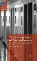 Working Lives of Prison Managers