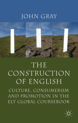 Construction of English Culture, Consumerism and Promotion in the ELT Global Coursebook
